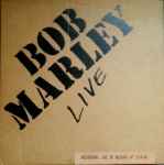 Bob Marley & The Wailers – Live (1980, Vinyl) - Discogs