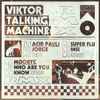Viktor Talking Machine - Viktor's Reincarnations