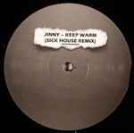 Cover of Keep Warm (Sick House Remix), 2007-09-00, Vinyl