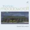 Thomas Meadowcroft - Speak Percussion - Percussion Works