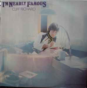 Cliff Richard - I'm Nearly Famous album cover
