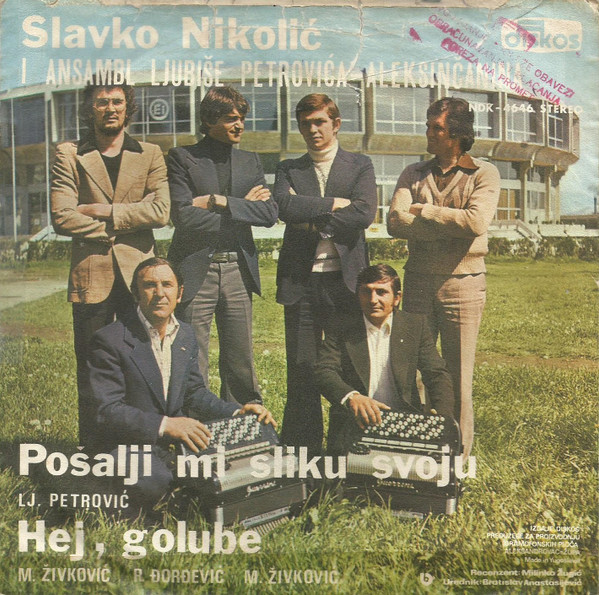 Album herunterladen Slavko Nikolić - Pošalji mi sliku svoju Hej golube