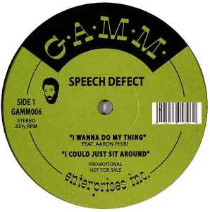 I Wanna Do My Thing - Speech Defect