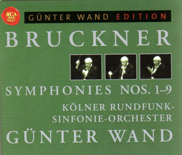 Bruckner - Günter Wand · Kölner Rundfunk-Sinfonie-Orchester