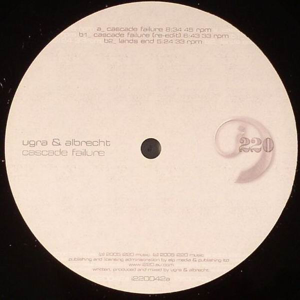 Ugra & Albrecht – Cascade Failure (2006, Vinyl) - Discogs