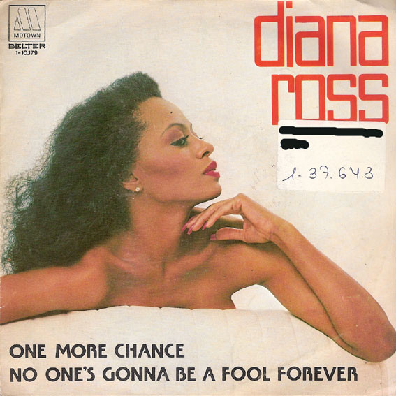 Album herunterladen Diana Ross - One More Chance No Ones Gonna Be A Fool Forever