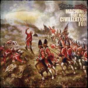 Bigg Jus - Machines That Make Civilization Fun album cover