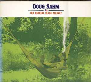 Doug Sahm - The Genuine Texas Groover album cover