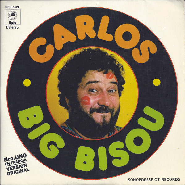 Intrattenimento Musica e video Musica Vinili Disque Vinyle 45 tours Carlos Big bisou 
