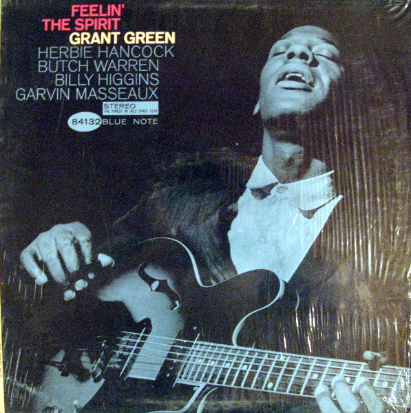 Grant Green – Feelin' The Spirit (1963, DG Side A, NY Label, Vinyl 