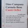 Dino Campana, Carmelo Bene - Canti Orfici