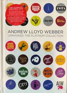 Andrew Lloyd Webber - Unmasked: The Platinum Collection album cover