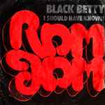 Cover of Black Betty / I Should Have Known, 1978, Vinyl