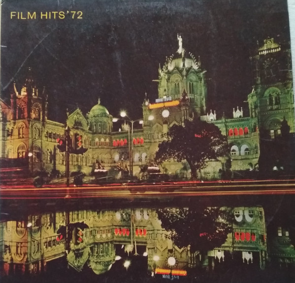 télécharger l'album Various - Film Hits 72 Motion Picture Music Of India