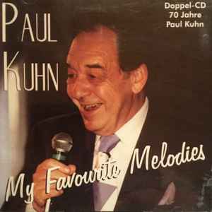 Paul Kuhn - My Favourite Melodies/70 Jahre Paul Kuhn album cover