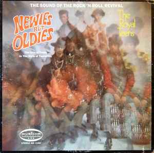 The Royal Teens – Newies But Oldies (1969, Vinyl) - Discogs