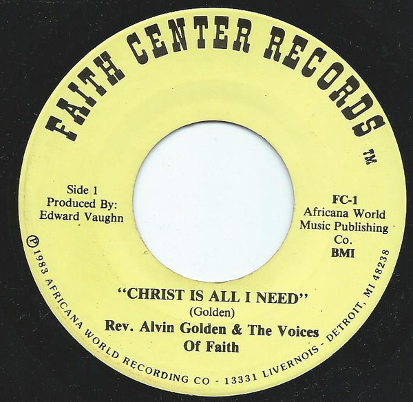 baixar álbum Rev Alvin Golden ,& The Voices Of Faith - Christ Is All I Need