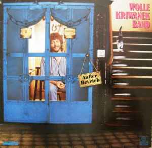 Wolle Kriwanek Band - Außer Betrieb album cover