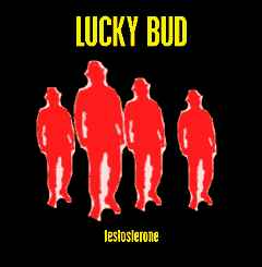 Lucky Bud - Testosterone album cover