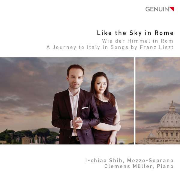 baixar álbum Ichiaoh Shih, Clemens Müller - Like The Sky In Rome Wie Der Himmel In Rom A Journey To Italy In Songs By Franz Liszt