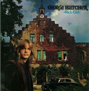 George Hatcher - "Rich Girl" album cover