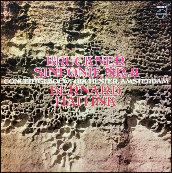 Bruckner - Concertgebouw Orchestra, Amsterdam, Bernard Haitink