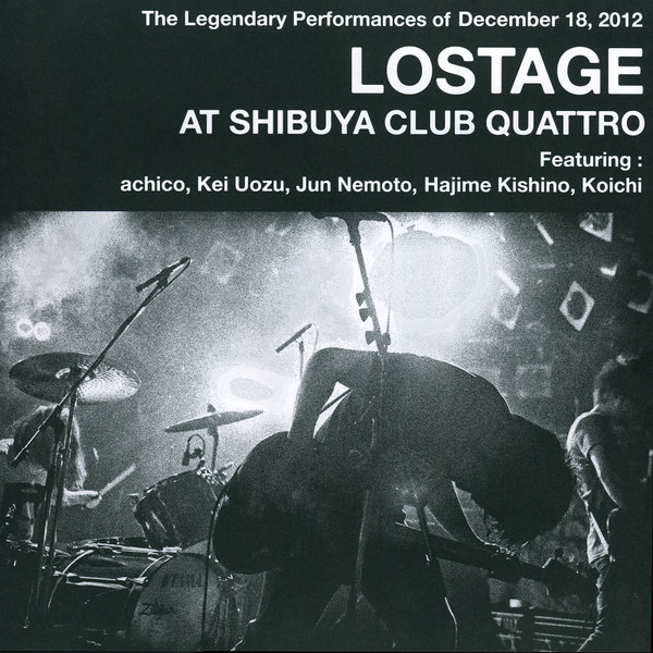 LOSTAGE AT SHIBUYA CLUB QUATTRO - CD