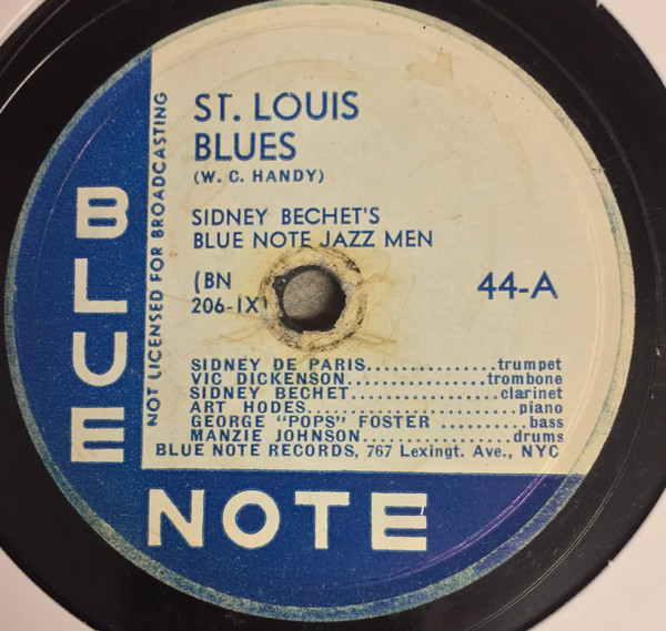 Sidney Bechet's Blue Note Jazz Men – St. Louis Blues / Jazz Me 