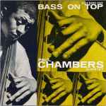 Paul Chambers Quartet - Bass On Top | Releases | Discogs