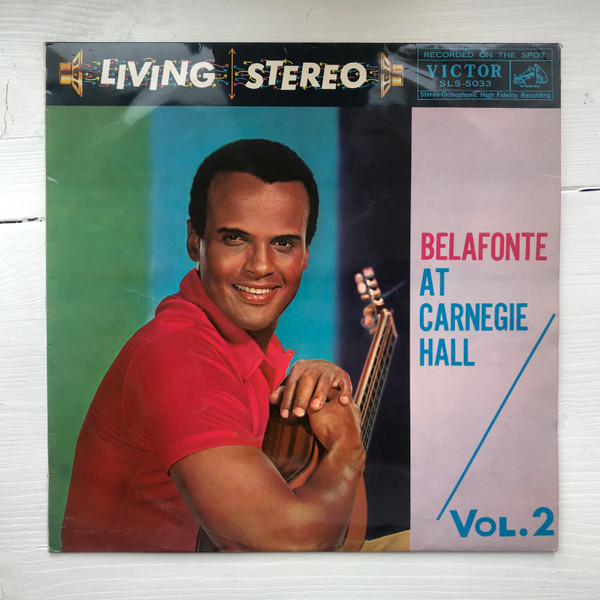 Belafonte =, ハリー・ベラフォンテ – Belafonte At Carnegie Hall