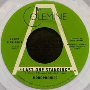 Monophonics - Last One Standing