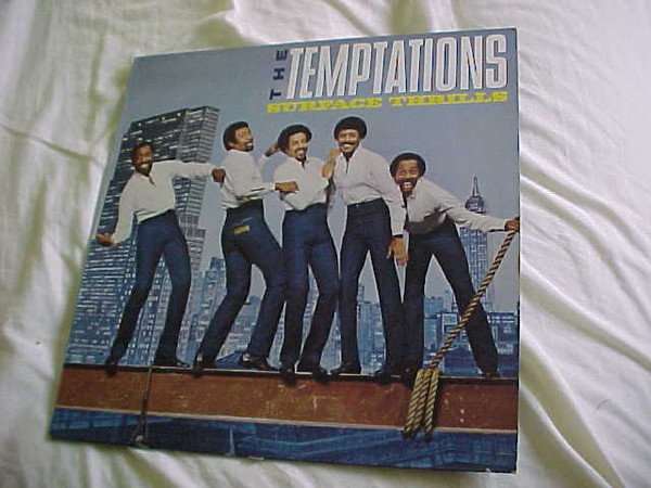 The Temptations – Surface Thrills (1983, Vinyl) - Discogs