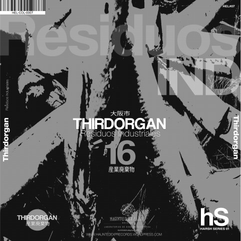 lataa albumi Thirdorgan - Residuos Industriales 産業廃棄物