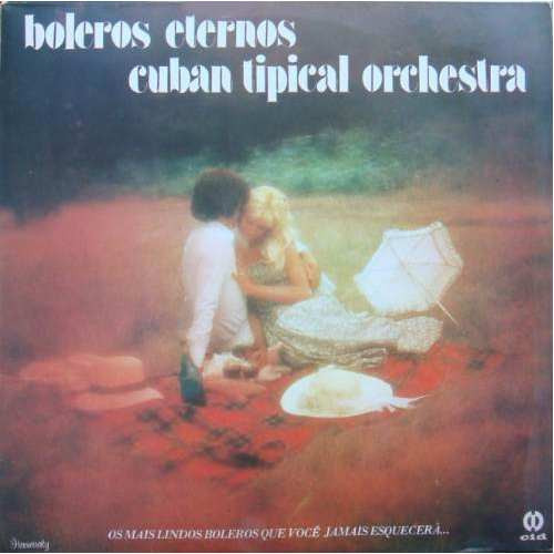 télécharger l'album Cuban Tipical Orchestra - Boleros Eternos