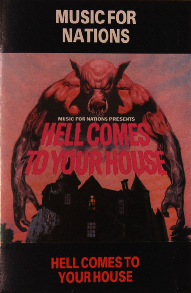 Various - Hell Comes To Your House | Releases | Discogs