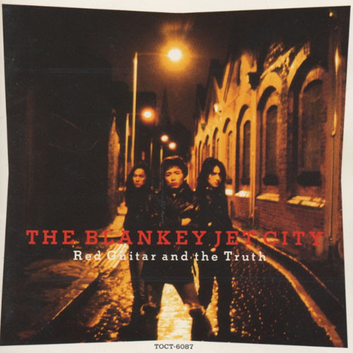 TJ142 BLANKEY JET CITY / Red Guitar and The Truth プロモ盤 【CD】 0509