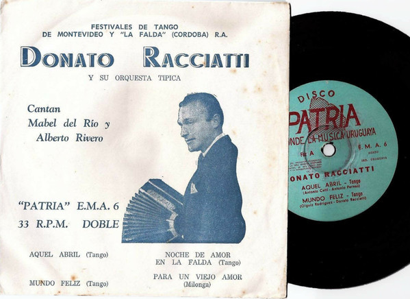 descargar álbum Donato Racciatti Y Su Orquesta Típica - Festivales De Tango De Montevideo y La Falda Córdoba RA