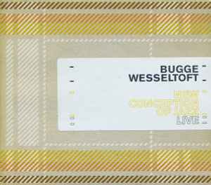 New Conception Of Jazz Live - Bugge Wesseltoft