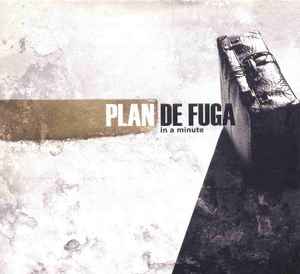 Plan De Fuga - In A Minute album cover