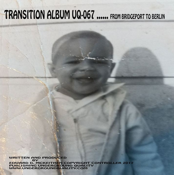 Transition Album … From Bridgeport To Berlin