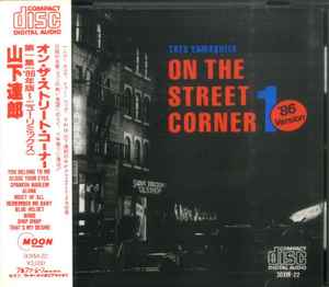 Tats Yamashita – On The Street Corner 1 ('86 Version) (1986, CD