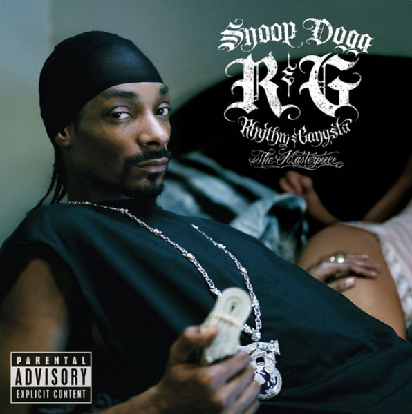 Snoop Dogg - R & G (Rhythm & Gangsta): The Masterpiece | Releases