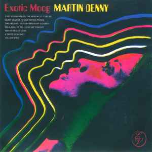 Martin Denny / Les Baxter – Exotic Moog / Moog Rock: Greatest