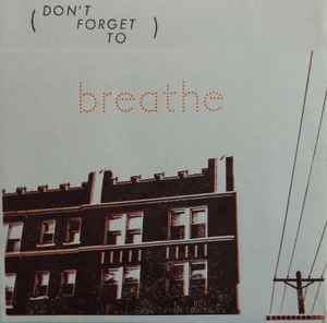Various - (Don't Forget To) Breathe album cover
