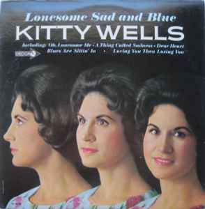 Kitty Wells - Lonesome Sad And Blue album cover