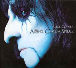 Alice Cooper (2) - Along Came A Spider