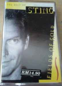 Sting – Fields Of Gold: The Best Of Sting 1984 - 1994 (1994