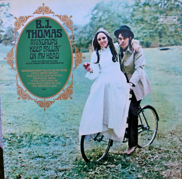 B.J. Thomas – Raindrops Keep Fallin' On My Head (1970, Monarch Press, Unipak, Vinyl) - Discogs