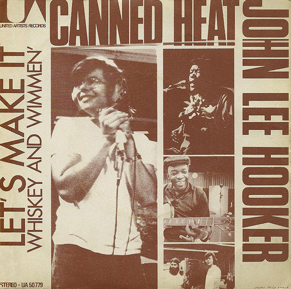 Canned Heat and John Lee Hooker – Let's Make It (1971, Vinyl