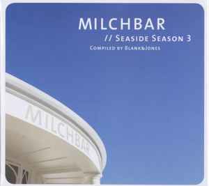 Blank & Jones - Milchbar // Seaside Season 3